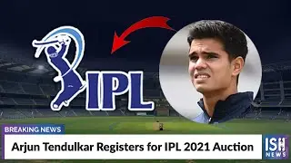 Arjun Tendulkar Registers for IPL 2021 Auction