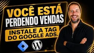 Como Configurar a Tag do Google Ads no Site com Google Tag Manager [Passo a Passo]
