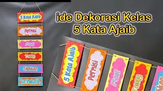 Classroom Decoration Ideas || 5 Magic Words