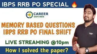 IBPS RRB PO 2020 FINAL SHIFT MEMORY BASED PAPER |