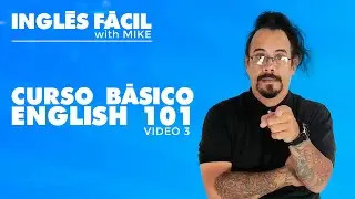 INGLES 101 GRATIS - VIDEO 3