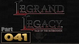 Let's Play: Legrand Legacy - Part 41 | Beggar Uwil & Secret Ending