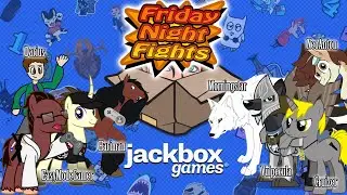 Friday Night Fights - Jackbox (ft. Canterlot Academy)