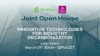 Joint Open House: Innovative Technologies for Industry Decarbonization