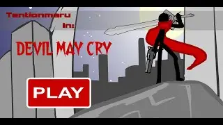 Tentionmaru in DMC (by Tentionmaru) [HD]