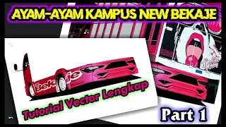 Tutorial Vector Truck NEW BEKAJE || Part 1
