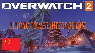 Overwatch 2 Second Closed Beta - Lijiang Tower Map Interactions 🇨🇳