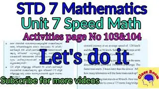 Standard 7 Mathematics Unit 7 Speed Math Activity page Number 103&104 Let's do it