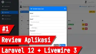 Tutorial Laravel 12 + Livewire 3 Part 1 - Cara Buat Aplikasi Gudang - Review Aplikasi