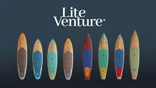Lite Venture&reg; &ndash; Ausgezeichnete SUP Boards aus Deutschland