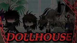 Dollhouse Gacha  life /GLMV/