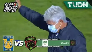 &iexcl;COREAN SU NOMBRE! Tuca regresa a su casa | Tigres 0-0 Ju&aacute;rez | Grita M&eacute;xico BBVA AP2021 J17 |TUDN