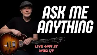 Ask Me Anything: Guitar, Gear & Blues (Live)