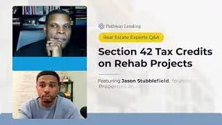 Section 42 Tax Credits on Affordable Housing Rehab Projects