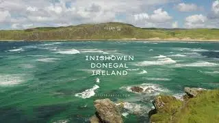 Inishowen, Donegal, Ireland - a perfect holiday destination.