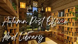 [Minecraft] Autumn🍂Post Office✉️&Library📚 | CIT Resource Packs Cottagecore Aesthetic✨