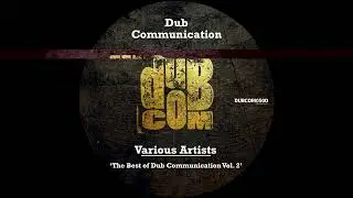 DUBCOM050D - Various Artists - The Best of Dub Communication Vol. 2