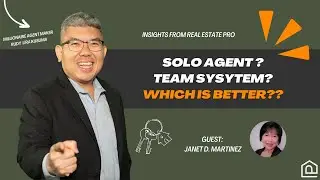 Revolutionizing Real Estate: Solo Agents vs. Team Systems with Expert Janet D. Martinez!