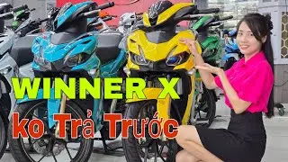 Gi&aacute; Xe Winner X C&ugrave;ng Exciter 2025 Hấp dẫn Winner ko Trả Trước | Mỹ motor