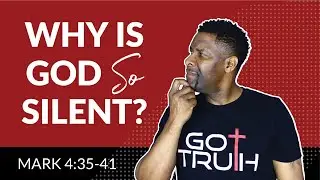 Why is God so Silent?