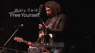 Willy Ca&iuml;d - Free Yourself (Live)