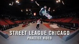 Street League 2014 Chicago: Practice Day Video - TransWorld SKATEboarding