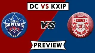 Kings XI Punjab Vs Delhi Capital (DC Vs KXIP) Live IPL Match
