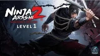 Ninja arashi chapter 2 level1 hard level and day1/365 Daily gaming video #viral #longvideo#gaming#yt
