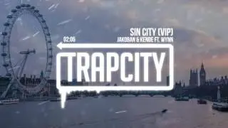 Jakoban & Kende - Sin City VIP (ft. Wynn)
