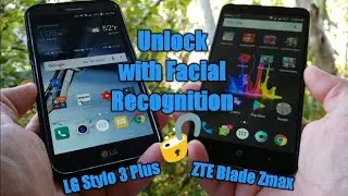 Face Unlock is available on the LG Stylo 3 Plus and ZTE Blade Zmax and other Android devices