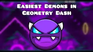 Top 5 Easiest Demons in Geometry Dash [2022]