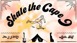 Skate the Cape 9 (2023) Skateboard & Music Festival