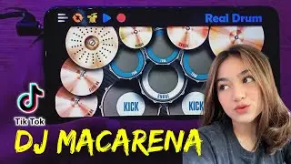 DJ MACARENA VIRAL  | REAL DRUM COVER