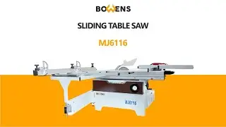 BOWENS MJ-6116 Sliding Table Saw