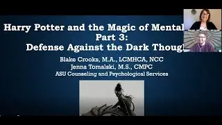 Harry Potter and the Magic of Mental Health Series: Lesson 3 (Defense Against the Dark Thoughts)