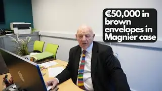 €50,000 in brown envelopes handed over in John Magnier/Barne Estate case | Video #6