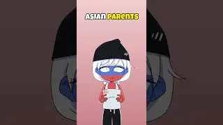 WESTERN PARENTS VS ASIAN PARENTS 💀 #countryhumans #countrygirl