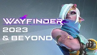 Wayfinder End of the Year 2023