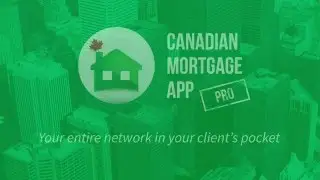 CANADIAN MORTGAGE APP CMA PRO
