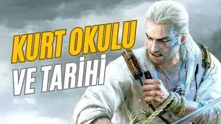 Witcher: Kurt Okulu ve Tarihi