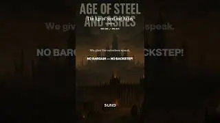 The Age of Steel and Ashes