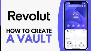 How to Create a Vault / Pocket in Revolut (2026)