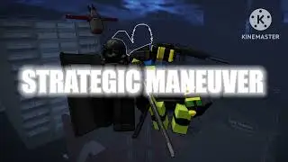 Strategic Maneuver