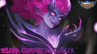 SELENA CINEMATIC TRAILER - The Abyss looks into your soul by Mobile Legends