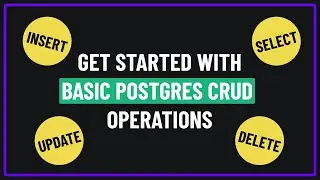 Node.js PostgreSQL CRUD Tutorial &mdash; INSERT, SELECT, UPDATE, DELETE