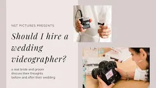Should I hire a wedding videographer? - NST Pictures Nationwide Artistic Wedding Videographer