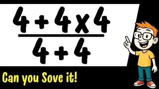 Tricky Order of Operations Explained! 4+4x4 / 4+4 =?  Riddle Answer