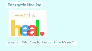 Energetic Healing