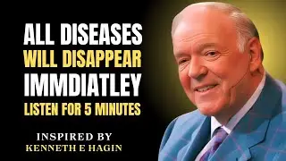 Listen for 5 Minutes &mdash; Experience Deep Healing Peace in Your Body & Soul | Kenneth e Hagin