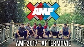 AMF 2017 - Aftermovie